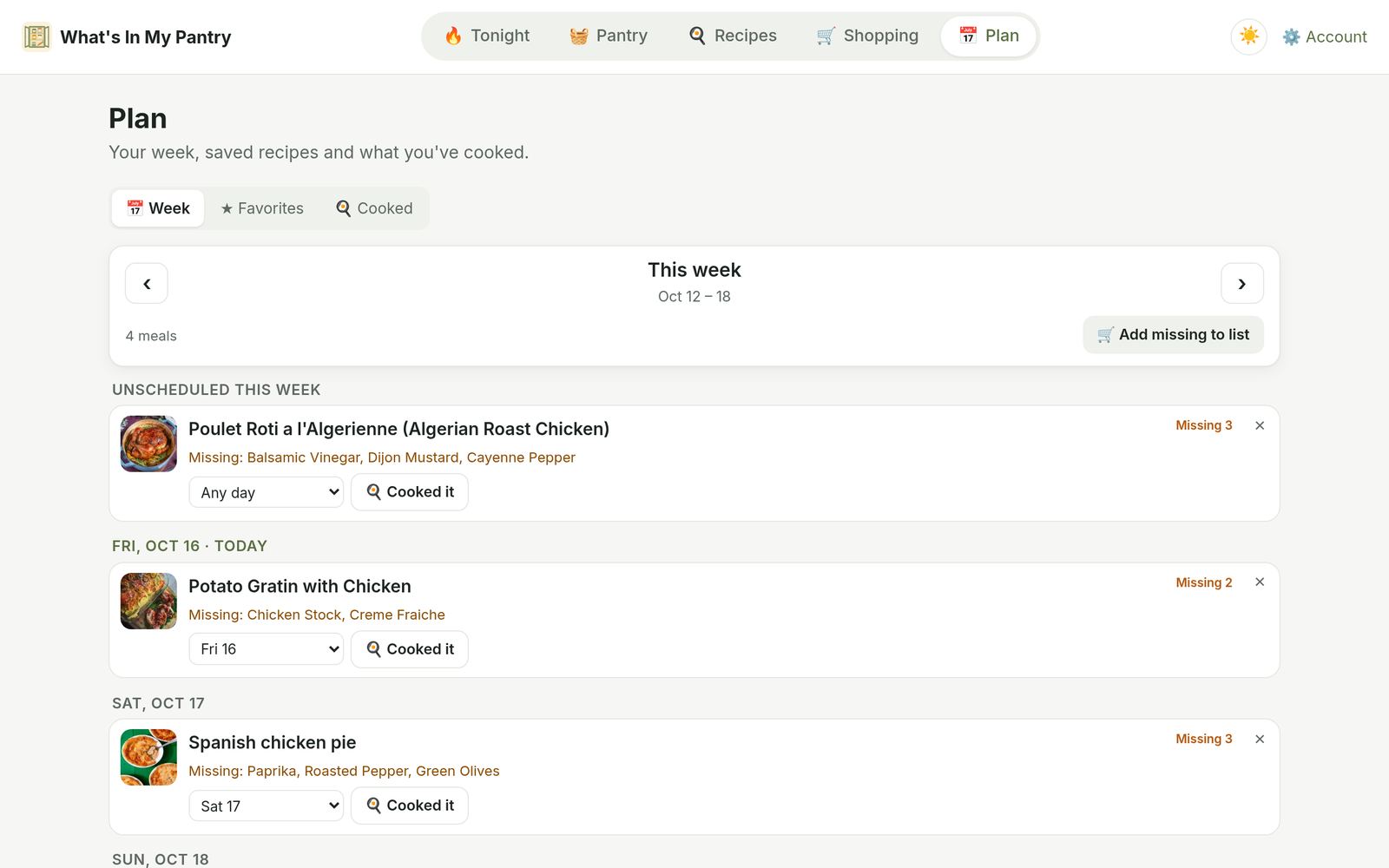 The weekly plan: an unscheduled meal plus meals for Friday and Saturday, each showing missing ingredients, with an Add missing to list button.