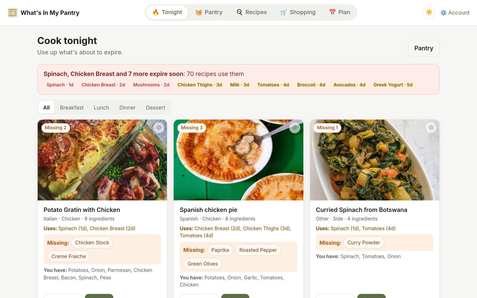 The Cook Tonight screen: a banner listing spinach, chicken breast and mushrooms expiring in the next few days, above recipe cards such as Potato Gratin with Chicken that show which of your ingredients each recipe uses and what's missing.
